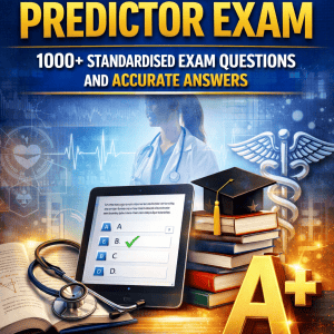 APEA PREDICTOR EXAM | 1000+ STANDARDISED EXAM QUESTIONS AND ACCURATE ANSWERS| GUARANTEED A+