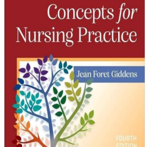 Test Bank for Concepts for Nursing Practice 4th Edition by Giddens