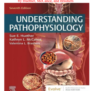 Test Bank for Understanding Pathophysiology 7th Edition by Huether, McCance, and Brashers