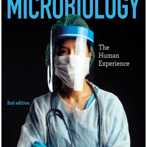 Test Bank for Microbiology The Human Experience Second Edition By Foster, Aliabadi, and Slonczewski